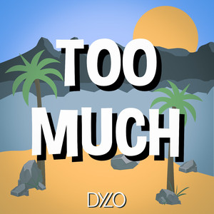 Too Much (Original Mix)
