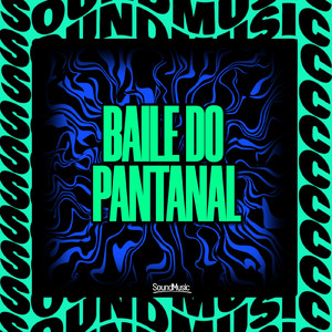 BAILE DO PANTANAL