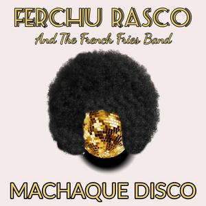 Machaque Disco