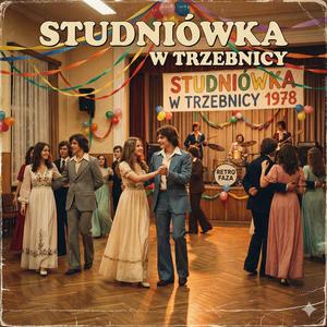Studniówka w Trzebnicy
