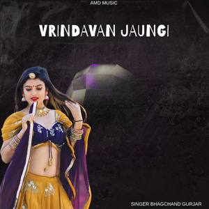 Vrindavan Jaungi