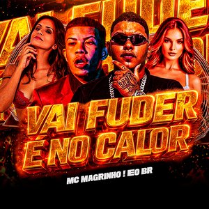 Vai Fuder É no Calor