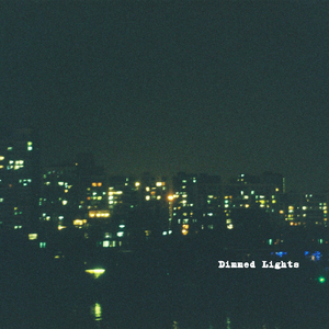 Dimmed Lights