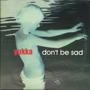 Don't be Sad (Radio Edit)
