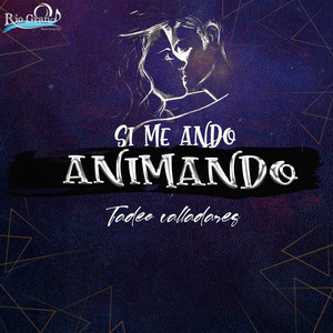 Si Me Ando Animando