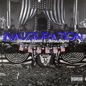 Inauguration (feat. Alamo Rogers)