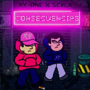Consecuencias (feat. Ry-Øne & Scvla)