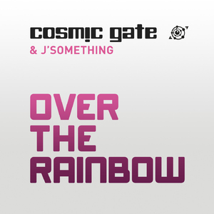 Over the Rainbow (Jquintel, Jeziel Quintela & Manufactured Superstars Remix)