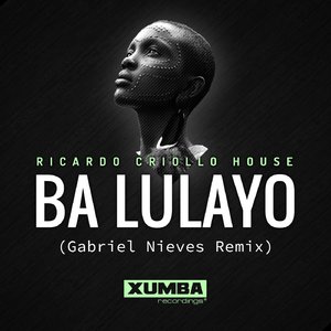 Ba Bulayo (Gabriel Nieves Remix)