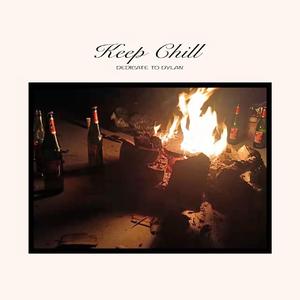 KEEP CHILL