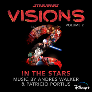 Pigments (From "Star Wars: Visions Vol. 2 – In the Stars"/Score)