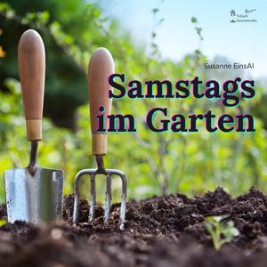 Samstags im Garten