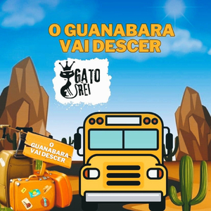O Guanabara Vai Descer