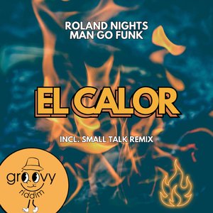 El Calor (SMALL TALK Rmx)