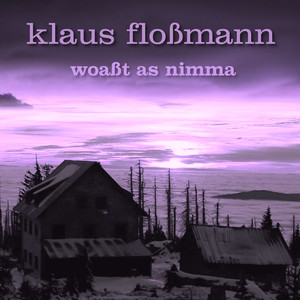 Woaßt as nimma