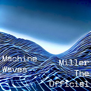 Machine Waves