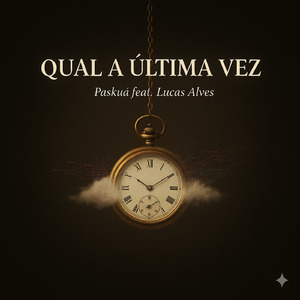 Qual a última vez (Acoustic)