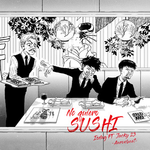 No Quiero Sushi