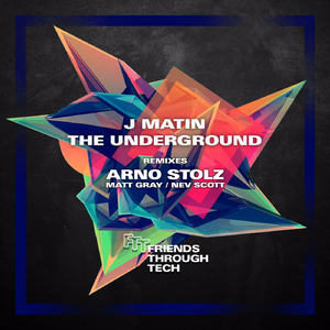 The Underground (Arno Stolz Remix)