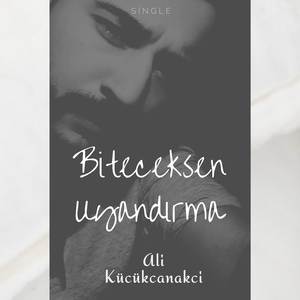 Biteceksen Uyandırma