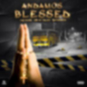 Andamos Blessed (feat. Bastydymaldy & NikOuTheShit)