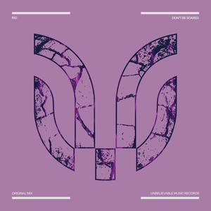 Don't Be Scared (Original Mix)