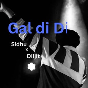 Sidhu x Diljit - Gal dil di (Lofi V.)