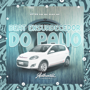 Beat Ensurdecedor do Palio