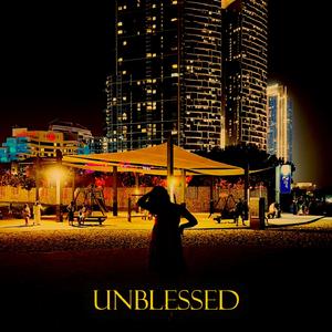 Unblessed