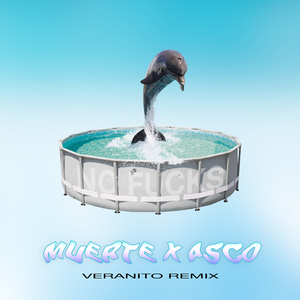 Muerte por Asco (Veranito Remix)