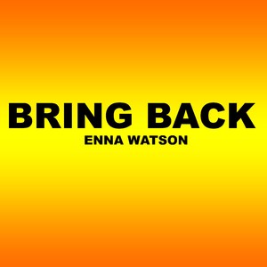 Bring Back