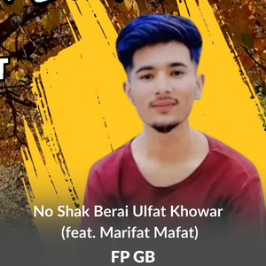 No Shak Berai Ulfat Khowar