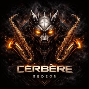 GEDEON CERBERE – Sax & Cerbère EP Mix #1 High Tech Minimal 125 BPM
