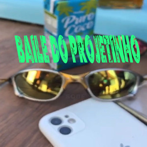 Baile do Projetinho