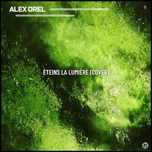 Éteins la Lumière (Cover)