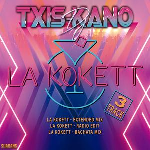 La Kokett (Bachata Mix)