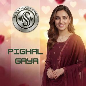PIGHAL GAYA