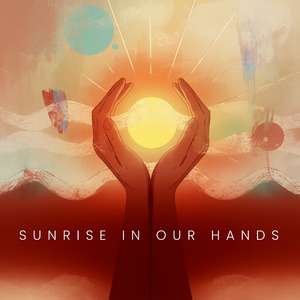 Sunrise In Our Hands (Elysium Extended Mix)