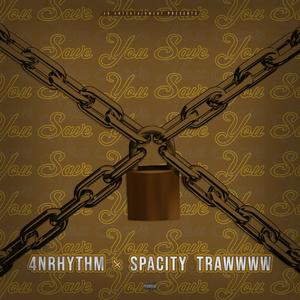 Save You (feat. SpacityTrawww)