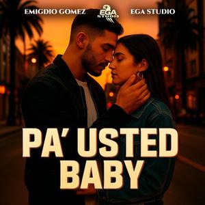 Pa’ Usted Baby (Directo al Corazón) – Emigdio Gómez | EGA Studio
