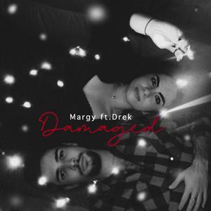 Damaged (feat. Drek)