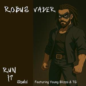 Run It (Slowed)