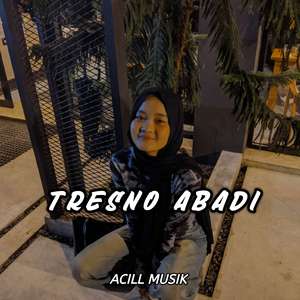 Tresno Abadi