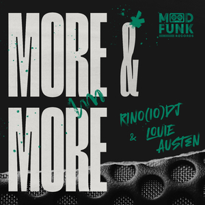 More & More (Dub Edit)