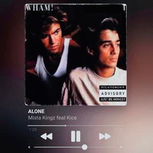 Wham (Alone) (feat. Kice)