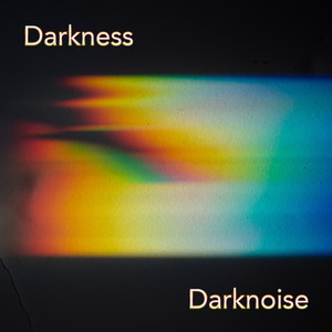 Darknoise