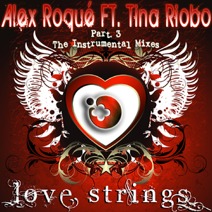 Love Strings Part 3 (Instrumental Mix) [Feat. Tina Riobo]