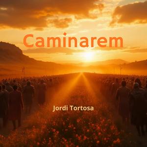 Caminarem