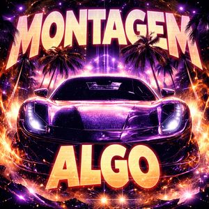 MONTAGEM ALGO (Sped Up)