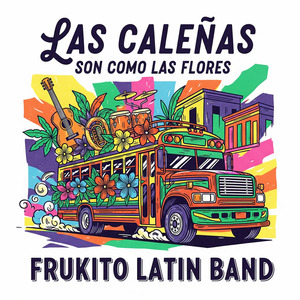 Las Caleñas Son Como Las Flores